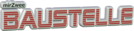 mirZwee  Baustelle